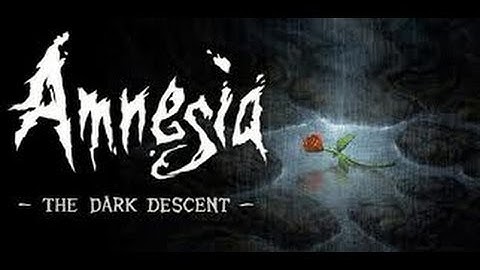 Until I quit Amnesia Death by Fear part 2