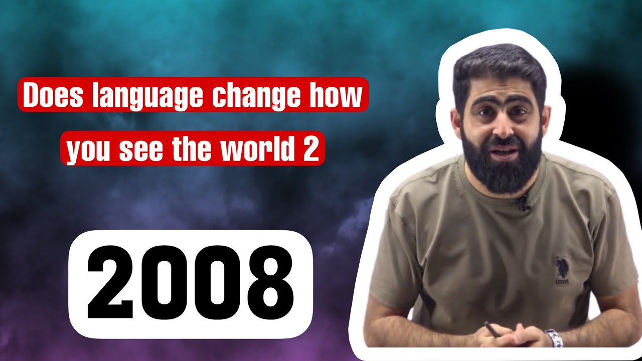 انجليزي متقدم-قطعة Does language change how you see the world- الجزء الثاني 