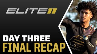 FINAL THOUGHTS from the Elite 11 Finals