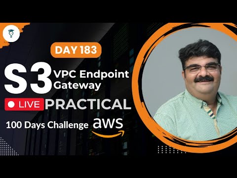 Day 183 || AWS VPC Gateway Endpoint For S3 Practical Live || Aws ...
