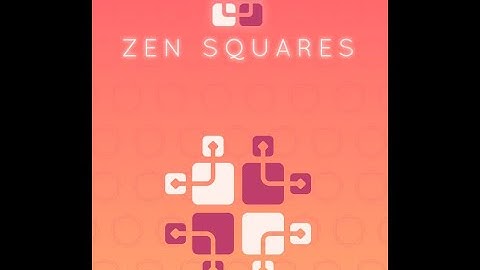 ZEN SQUARES Level 01-50 Walkthrough & Gameplay.