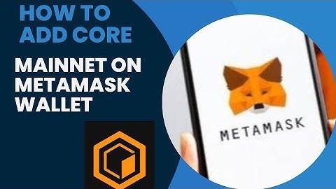How To Add CORE Mainnet on MetaMask.(2024) #core #mainnet #colend