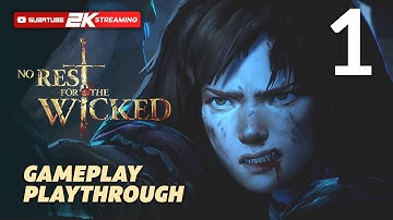 No Rest For The Wicked EARLY ACCESS Gameplay Playthrough Part 1 (No Commentary)
