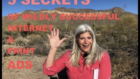 5 SECRETS of Wildly Successful Internet & Print Ads