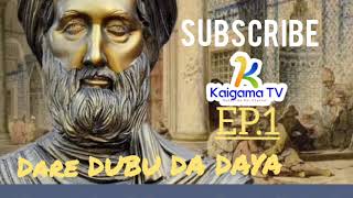 Download Lagu DARE DUBU DA DAYA 1, Episode 1' 2023; #hausanovel MP3