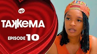 TAKKEMA - Saison 1 - Episode 10 **VOSTFR** #xalisso, #evenprod,