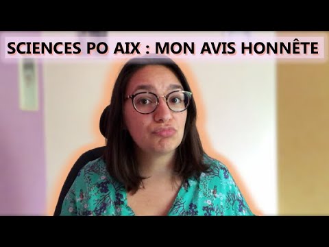 Bilan SciencesPo Aix : les cours, les profs, les débouchés...(mon avis honnête)