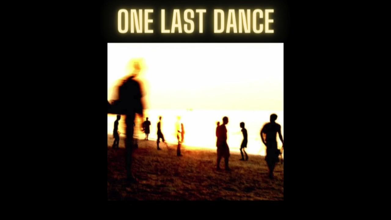 One Last Dance Jamie Dowd (featuring Don Jacks) YouTube