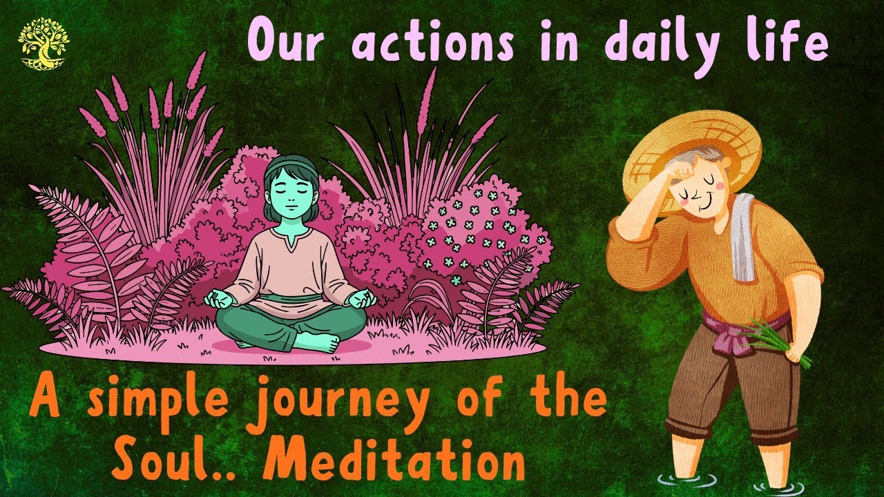 A Simple Inner Journey.. Meditation | Karma in Everyday Life | Kalpa Vriksh English | EP 23 & 24