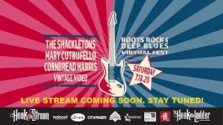 Roots, Rock &amp; Deep Blues Virtual Fest!