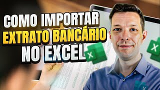 Como Importar Extrato Bancário no Excel