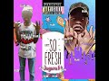 Jagaza So Fresh Ft Lil Chilli Official Music Audio Jagaza So Fresh Ft Lil Chilli Official Music Audio