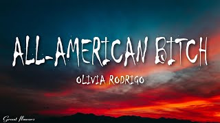 Olivia Rodrigo - ​all-american bitch (Lyrics)
