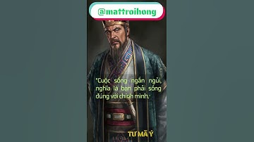 Câu nói thâm thúy của Tư Mã Ý 06