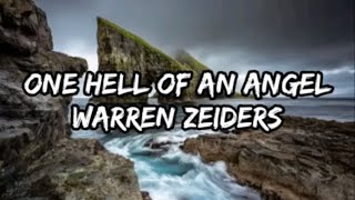 Warren Zeiders - One Hell Of An Angel (Lyrics)