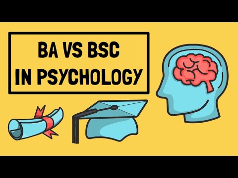 Video: Verschil Tussen BSc Psychology En BA Psychology