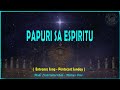 MIDI Instrumental  - PAPURI SA ESPIRITU   ( Pentecost Sunday Entrance Song )
