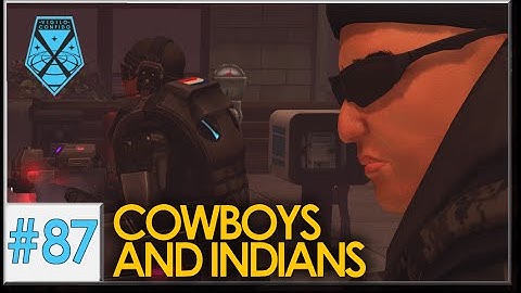 XCOM: War Within - Live and Impossible S2 #87: Cowboys and Indians