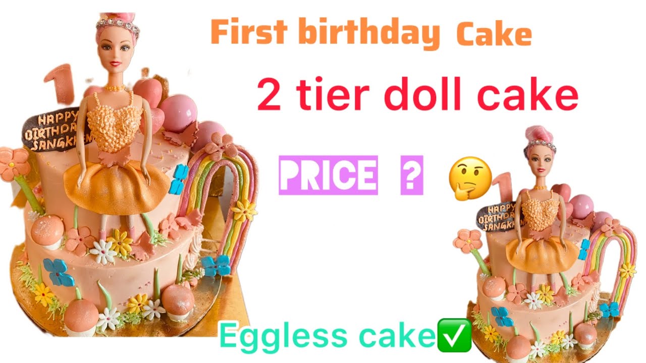 2 tier Doll cake design for 1 year baby girl 