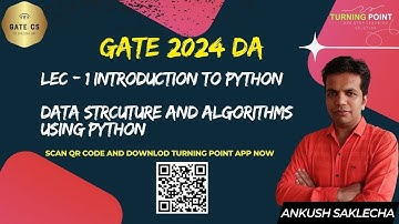 LEC 1 | Introduction to DSA using Python | GATE Data Science AI | Ankush Saklecha | @saklechaankush