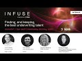 Finding and Keeping the Best Underwriting Talent | INFUSE Webinar Series