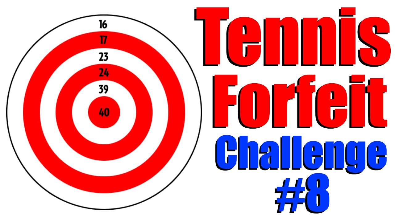Tennis Forfeit Challenge #8 | Accuracy Challenge | Funny Tennis Videos ...