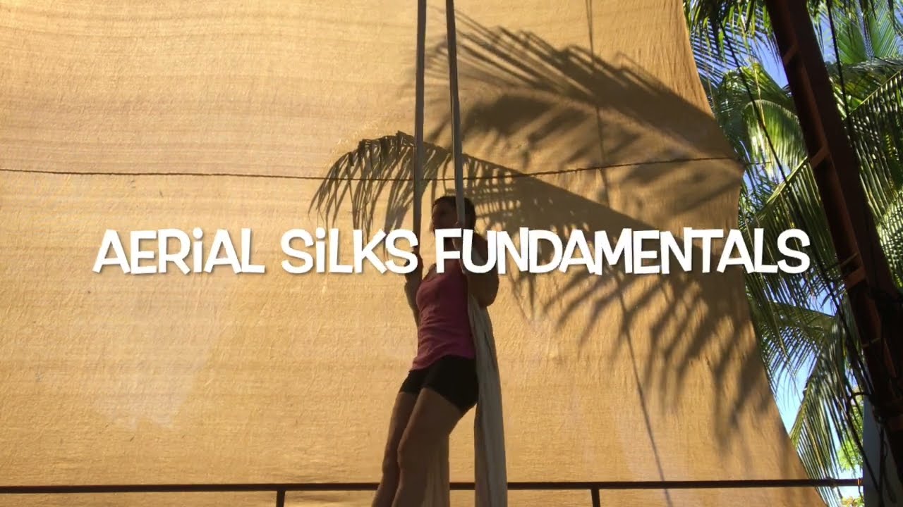 Aerial Silks Fundamentals (prerequisites)