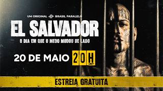 EL SALVADOR - O DIA EM QUE O MEDO MUDOU DE LADO