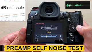 Panasonic G9 Preamp Self Noise Test | Check Your Camera Built-in Mic Preamp
