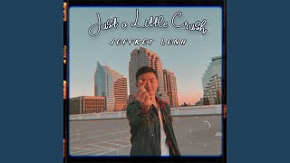 Video thumbnail of "Jeffrey Lenh - Just a Little Crush"
