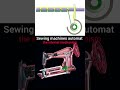 How a Sewing Machine Works – Internal Mechanism Explained! #Shorts #Automate