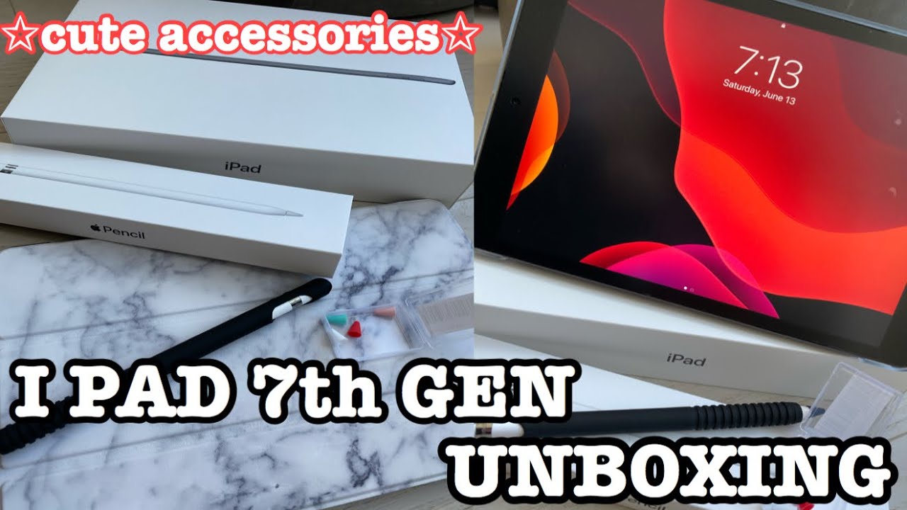 UNBOXING MY NEW IPAD 2020 7TH GEN AND APPLE PENCIL + ACCESSORIES!!
