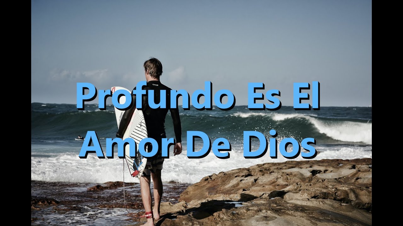 🌟 Profundo Es El Amor De Dios (How Deep The Father's Love For Us ...