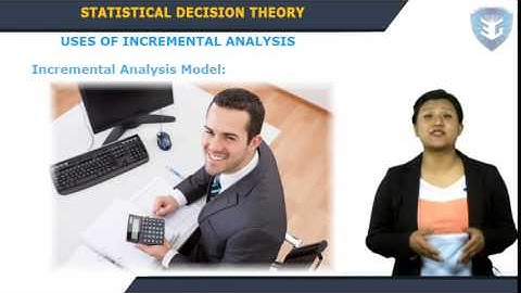 STATISTICAL DECISION THEORY