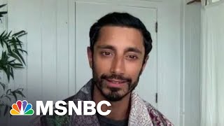 Best Actor Nominee Riz Ahmed On Diversity In Hollywood | MSNBC