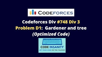Codeforces Round #748| Problem E: Gardener and Tree(Optimized) Code-along | Tutorial in Hinglish