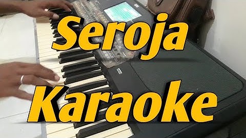Seroja Karaoke Melayu Versi Korg PA600
