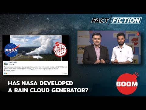 Fact Vs Fiction: Has NASA Developed A Rain Cloud Generator? | BOOM