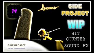 Famous Dreams PS4: Side Project - Hit Counter & More Sound FX Profile