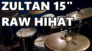 Zultan 15" RAW Hihat | Nikke K