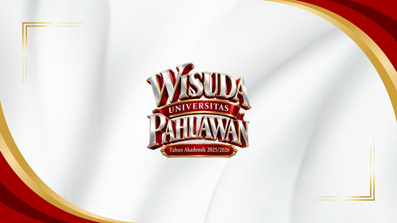 WISUDA OKTOBER UNIVERSITAS PAHLAWAN 2026