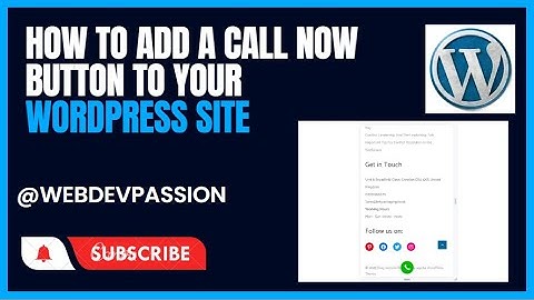 How to Add a Call Now Button to Your WordPress Site | Wordpress tutoral in urdu