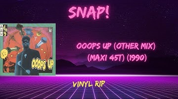 Snap! - Ooops Up (Other Mix) (1990) (Maxi 45T)