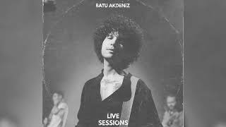 Batu Akdeniz - Bir İnsana Geç Kaldım (Live Sessions)  Resimi