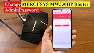 How to Change admin password in Mercusys MW330HP router