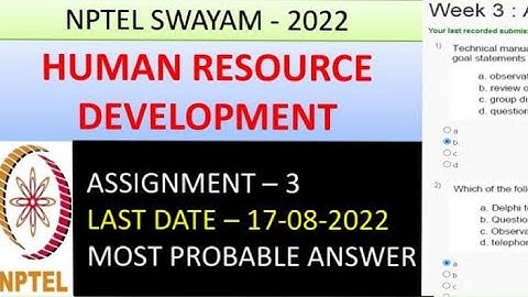 Human Resource Development | Assignment-3 | Most Probable Answer | Week-3 | NPTEL-22