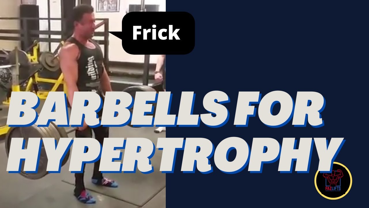 Barbells For Hypertrophy YouTube