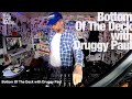 Bottom Of The Deck with Druggy Paul @TheLotRadio  12-12-2022