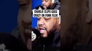 CHARLIE CLIPS Goes CRAZY On FUNK FLEX! (REMIX)