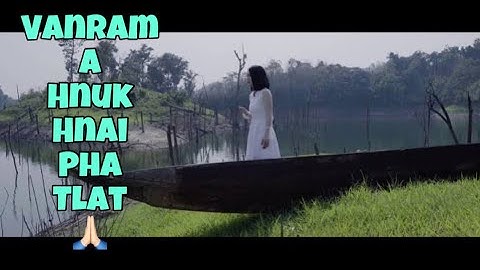 Lalduhsaki- Chu Ngei Chu Ka Tan Van A Ni E // RamBoss React